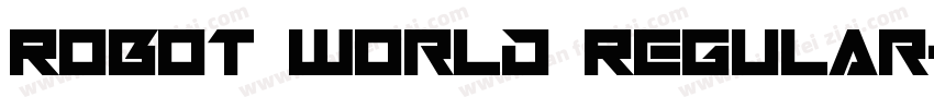 Robot World Regular字体转换